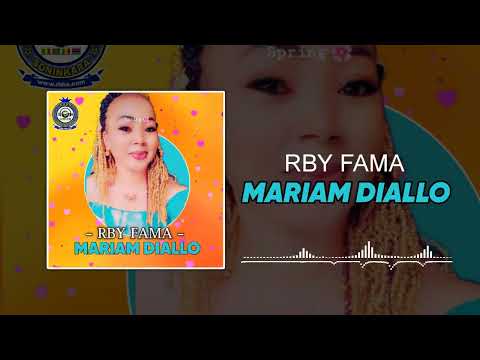 Rby Fama - Niaxaly (Dédicace a Mariam Diallo)
