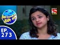 Badi Door Se Aaye Hain - बड़ी दूर से आये है - Episode 273 - 25th June, 2015