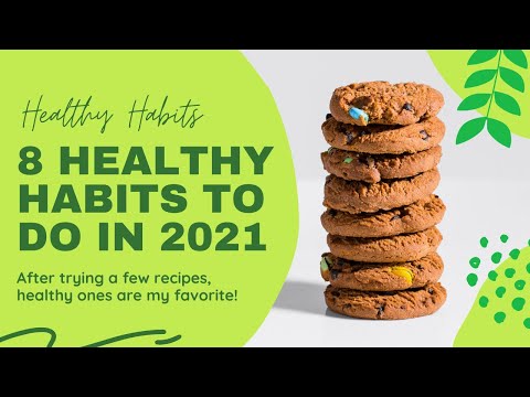 , title : '8 healthy habits to do in 2021'
