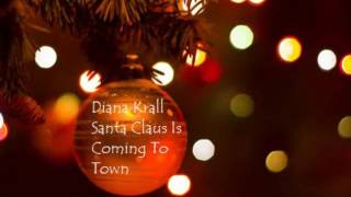 Diana Krall   Santa Claus Is Coming To Town