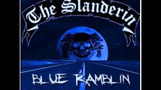 The Slanderin - Rampage Rock