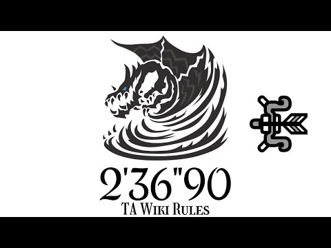 MHW PC:IB Kushala Daora (2'36'90) Bow TA Wiki Rules Wings of the Wind 風翔龍 クシャルダオラ 弓