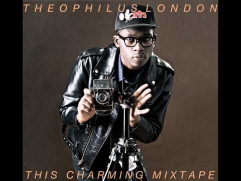 Theophilus London - 02 Cpu Love - This Charming Mixtape
