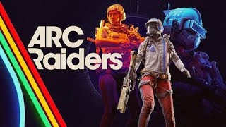 ARCRaiders