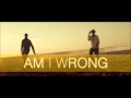 Nico & Vinz - Am I Wrong (SICS Remix) 