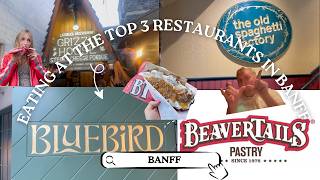 I Ate at Banff's 3 Highest-Rated Restaurants (Worth the Hype)
