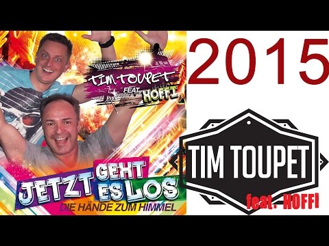 TIM TOUPET feat. HOFFI - Jetzt geht es los (offizielles Musikvideo)