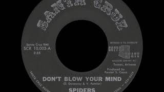 Spiders ‎– Don&#39;t Blow Your Mind {1966}