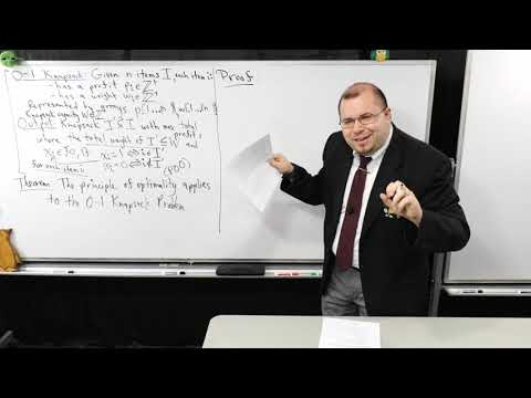 F2021 CS 340 Lecture 33 (0-1 Knapsack, Principle of Optimality Applies, Dynamic Programming Alg.)