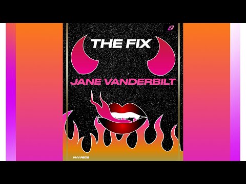 THE FIX - JANE VANDERBILT