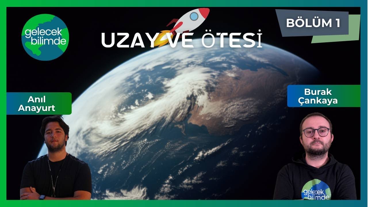 Uzay ve Ötesi #1 // Tanıtım Yayını