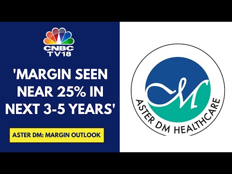 Revenue Growth Will Be In High Teens Over The Next 2-3 Years: Aster DM Healthcare | CNBC TV18