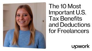 The 10 Most Important U.S. Tax Benefits and Deductions for Freelancers