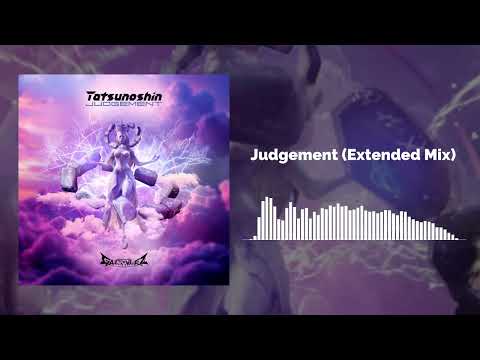 Tatsunoshin - Judgement (Extended Mix)