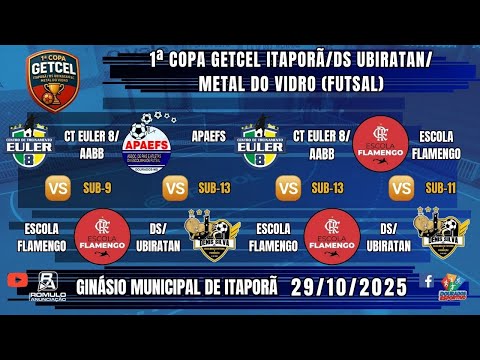 #1407 🏆 1ª Copa Getcel Itaporã/DS Ubiratan/Metal do Vidro (Sub-9, 11 e 13) / ⚽ (4 JOGOS)⚽