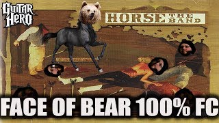 HORSE THE BAND ~ FACE OF BEAR ~ EXPERT ~ 100% FC