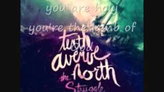 tenth avenue north: Lamb of God  lyrics