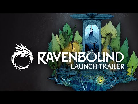 Ravenbound - Launch Trailer | OUT NOW!