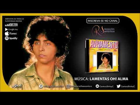 Lamentas, Oh Alma! - Shirley Carvalhaes