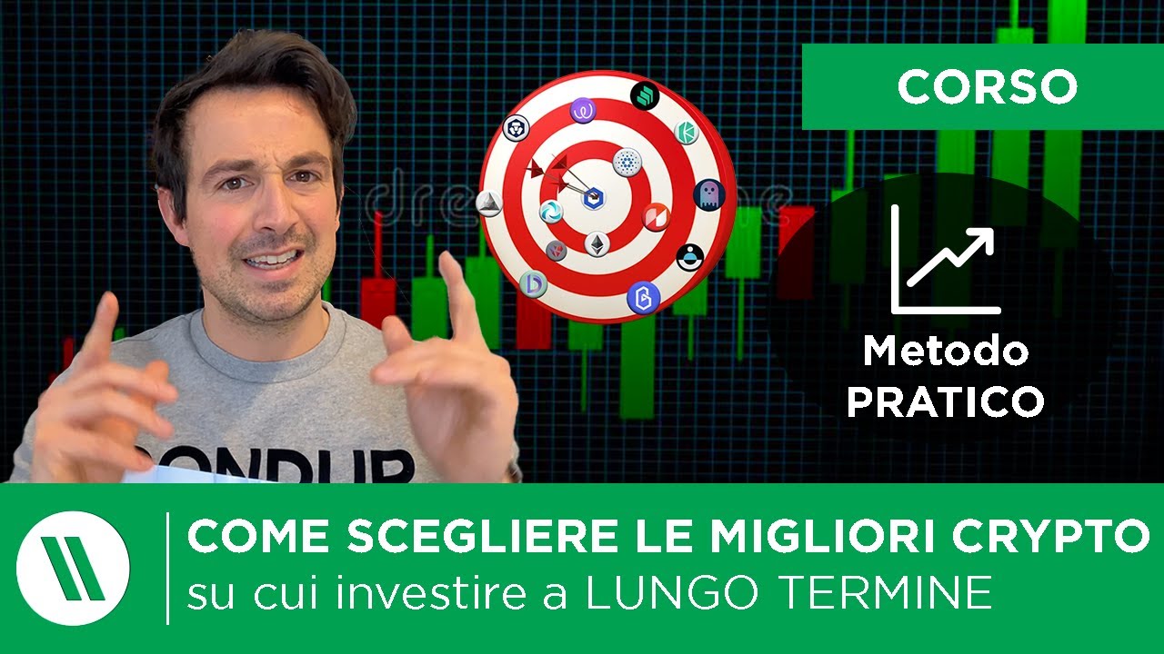 Come SCEGLIERE le MIGLIORI CRYPTO SU CUI INVESTIRE | Corso di ANALISI FONDAMENTALE