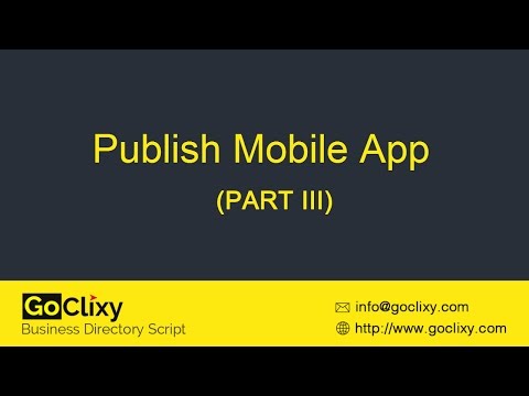 GoClixy - Publish Mobile App (PART III)
