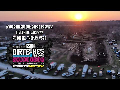 Riverside Raceway #VurbShredTour Track Preview