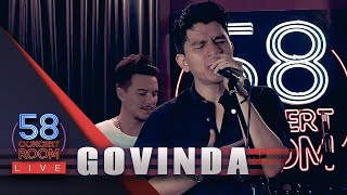 Download lagu GOVINDA - Live at 58 Concert Room mp3 Download lagu GOVINDA - Live at 58 Concert Room mp3