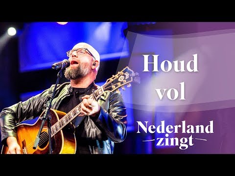 Houd Vol - Nederland Zingt