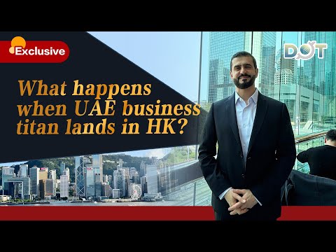 Exclusive | What happens when UAE business titan lands in HK?
