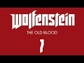 Прохождение Wolfenstein: The Old Blood [60 FPS] — Часть 7 ...