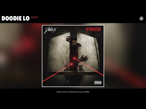 Doodie Lo - FACE (Official Audio)