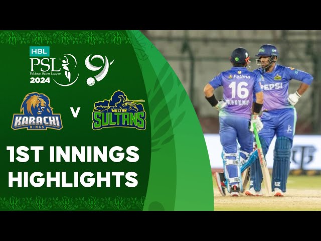 1st Innings Highlights | Karachi Kings vs Multan Sultans | Match 19 | HBL PSL 9 | M1Z1U