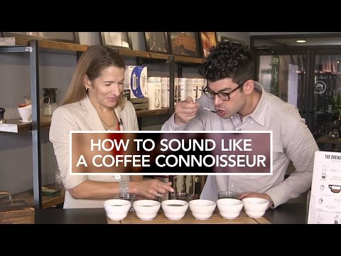 How to Sound Like a Coffee Connoisseur | Consumer Reports