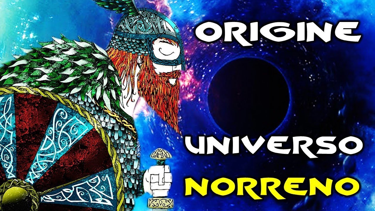 LA MITOLOGIA NORRENA (Origine Universo) - Parliamone