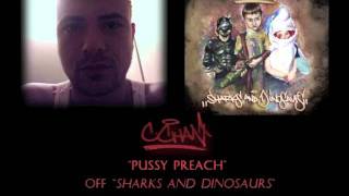 "PUSSY PREACH" C-CHAN of SLOW SUICIDE STIMULUS