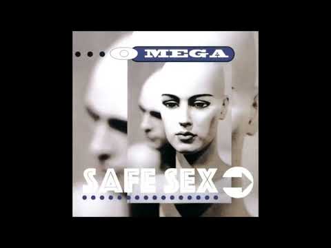O Mega - Safe Sex (Radio Edit)