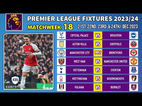 EPL Fixtures Today - Matchweek 18 - Premier League Fixtures 2023/24 - EPL Fixtures 2023/2024