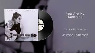 Download lagu Jasmine Thompson - You Are My Sunshine (Vinyl Visualizer) mp3