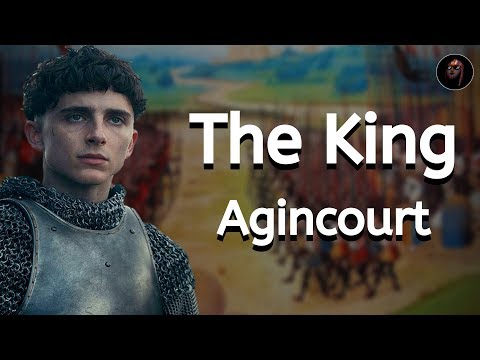 How Accurate is the Battle of Agincourt in The King?