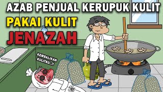 Download lagu AZAB PENJUAL KERUPUK KULIT DARI KULIT JENAZAH | SINETRON AZAB mp3 Download lagu AZAB PENJUAL KERUPUK KULIT DARI KULIT JENAZAH | SINETRON AZAB mp3
