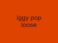 iggy pop loose live