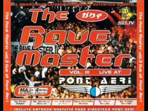 Pont Aeri The rave master vol.3