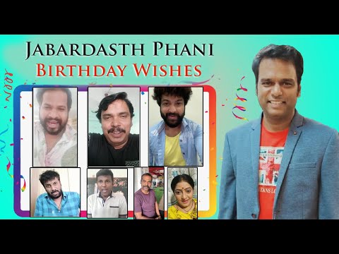 Birthday Wishes to Jabardasth Phani | Hyper Aadi | Sampoornesh Babu | Bigg boss 4 Sohel
