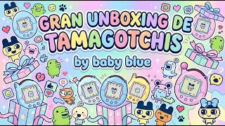 🔥 Gran Unboxing de Tamagotchis y la lucha contra envoltorios 😭