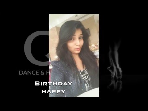 ASHIKA  BIRTHDAY WISHES BY Q STUDIO FOR DANCE LOKESH
