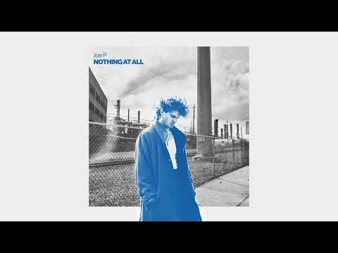 Nothing At All - joe p