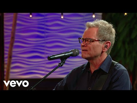 Be Still and Know - Steven Curtis Chapman