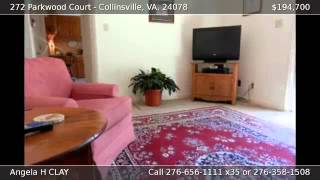 preview picture of video '272 Parkwood Court COLLINSVILLE VA 24078'