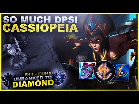 CASSIOPEIA DOES SO MUCH DPS! - Unranked to Diamond: EUNE Edition | League of Legends