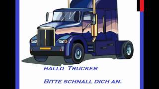 Hallo Trucker.